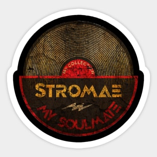 Stromae - My Soulmate Sticker